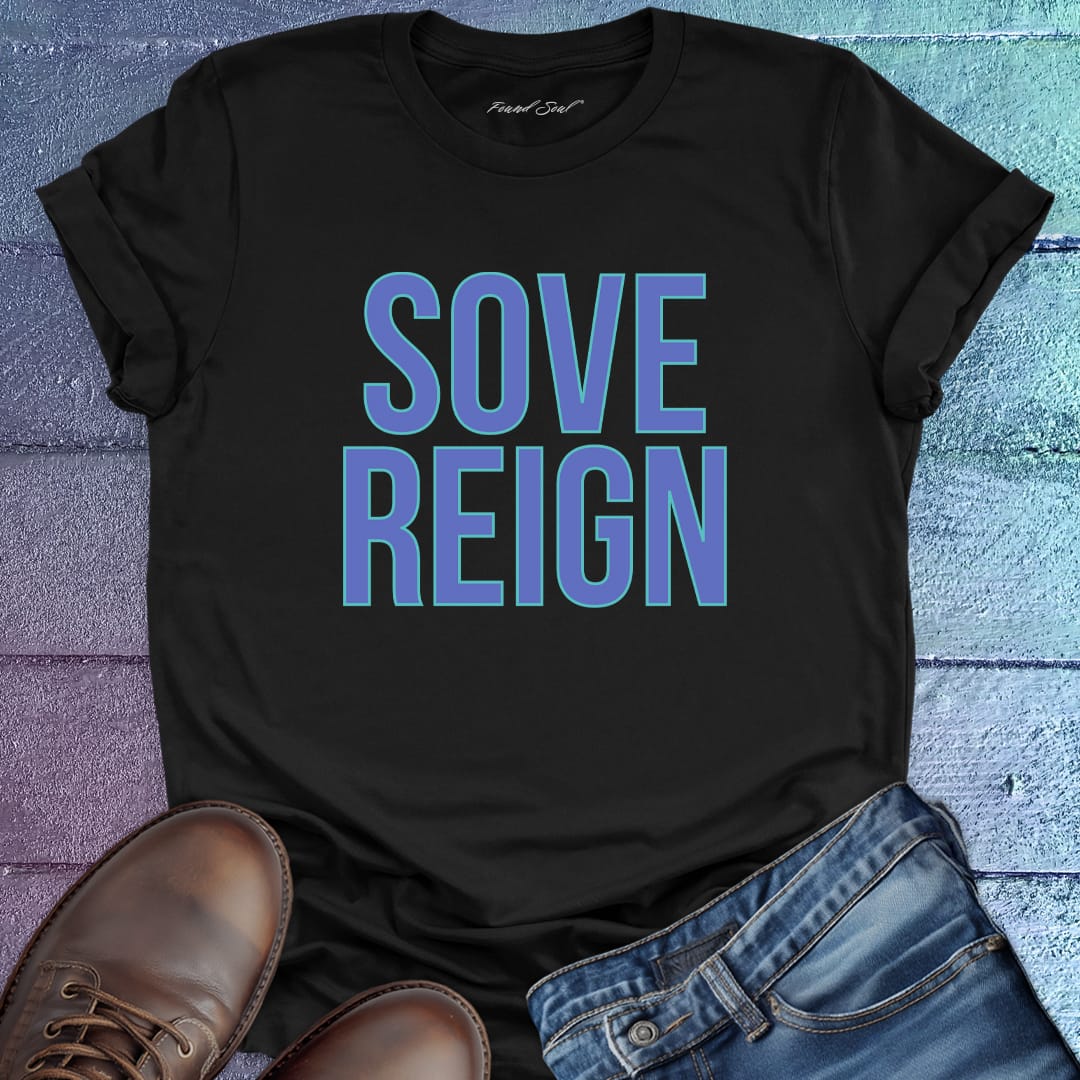 Sovereign black t-shirt that celebrates self-governance, personal power, and the courage to rule your own life with integrity.