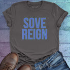 Sovereign grey t-shirt that celebrates self-governance, personal power, and the courage to rule your own life with integrity.