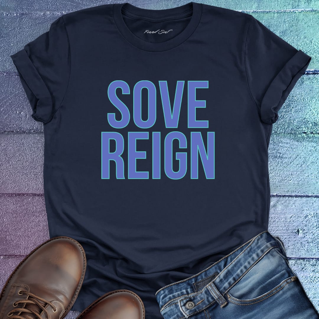 Sovereign navy t-shirt that celebrates self-governance, personal power, and the courage to rule your own life with integrity.